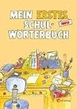 Mein erstes Schul-Wörterbuch. Bayern.