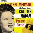12 Songs From Call Me Madam (1950 Studio Cast) With Selections From Panama Hattie (1940... by Cole Porter, Gordon Jenkins, Gordon Jenkins Orchestra, Ethel Merman, and Ethel Merman