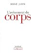 L'av�nement du corps