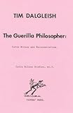 The guerilla philosopher : Colin Wilson and existentialism
