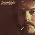 Click here to buy Old Dan's Records by  Gordon Lightfoot .