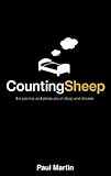 Counting sheep : the science and pleasures of sleep and dreams