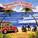 Symphonic Sounds: Music of The Beach Boys