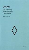 Lacan: Eine Einführung in die strukturale Psychoanalyse