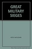 The great military sieges