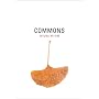 Commons (New California Poetry, 5)