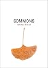 Commons (New California Poetry, 5)