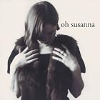 Click here to buy Oh Susanna by Oh Susanna .