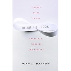 The Infinite Book: A Short Guide to the Boundless, Timeless and Endless