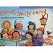 Carol, Gaily Carol: Christmas Songs for Children (Songbooks)