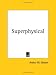 Book Superphysical