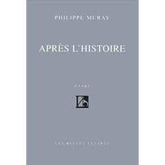 Apr�s l'histoire, tome I