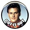 1" Full House/Dave Coulier "Cut It Out" Button/Pin