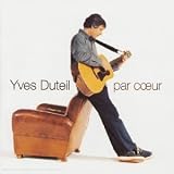 Revue Yves Duteil  / Par coeur
