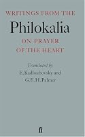 Writings from the Philokalia: On Prayer of the Heart