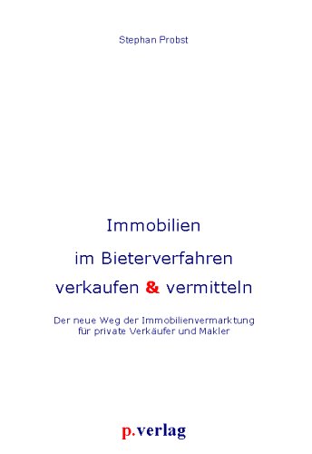 Immobilien im Bieterverfahren Verkaufen & Vermitteln