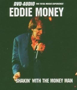 EDDIE MONEY - Shakin With the Money Man - Zortam Music