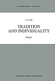 Tradition and individuality : essays