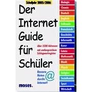 Der Internet-Guide für Schüler 2005 / 2006 (Taschenbuch)