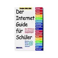 Der Internet-Guide f�r Sch�ler 2005 / 2006