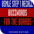 USMLE Step 1 Recall: Buzzwords for the Boards (Software for download)