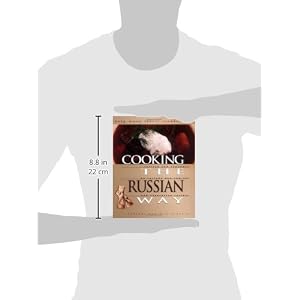 Cooking the Russian Way (Easy Menu Ethnic Cookbooks)