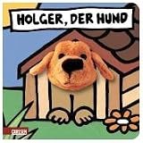 Holger, der Hund. Fingerpuppen-Buch - Klaartje van de Put