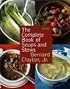 The Complete Book of Soups and Stews, Updated