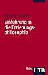 Einf�hrung in die Erziehungsphilosophie (Uni-Taschenb�cher S)