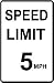 SPEED LIMIT 5 mph sign street traffic car hwy