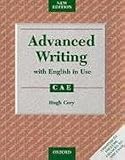 Advanced Writing with English in Use for CAE. Updated to include changes to the exam. (Lernmaterialien)