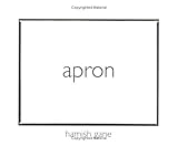 Apron : Hamish Gane