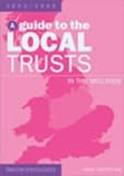 A Guide to Local Trusts in the Midlands: Pt. 1 cover image