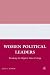 Women Political Leaders: Breaking the Highest Glass Ceiling