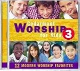 Cedarmont Kids Worship for Kids 3