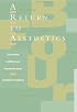 A Return to Aesthetics: Autonomy, Indifference, and Postmodernism