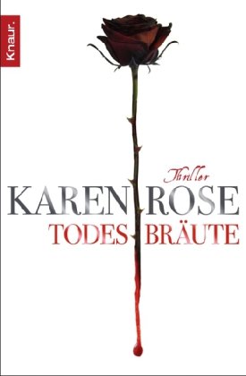 Buch - Cover Todesbräute: Thriller - Karen Rose - Knaur TB