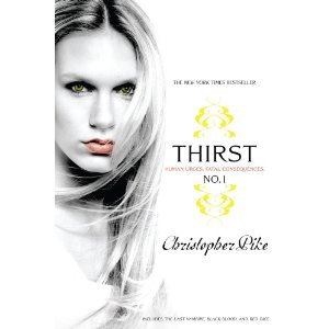  Thirst No. 1 (The Last Vampire, Black Blood, Red Dice) 