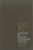 National income and the price level : a study in macroeconomic theory