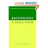 Bacchylides: A Selection (Cambridge Greek and Latin Classics)