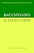 Search : Bacchylides: A Selection (Cambridge Greek and Latin Classics)