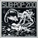Sub Pop 『Sub-Pop-200』