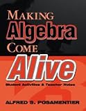 Making Algebra Come Alive: Student Activities and Teacher Notes (Math Assessment Series)