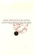 Contre Fran�ois Jullien