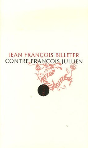 Contre François Jullien