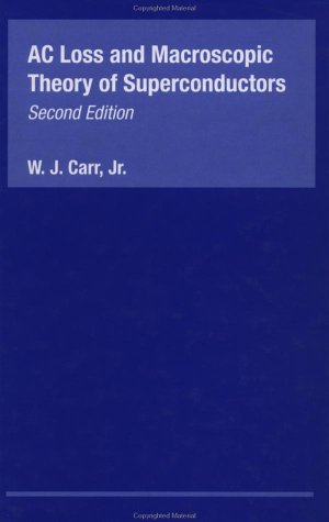 Ac Loss and Macroscopic Theory of Superconductors