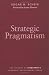 Strategic Pragmatism: The Culture of Singapore's Economics Development Board