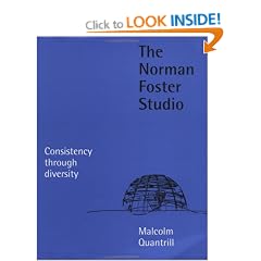 The Norman Foster Studio: The Work of Foster and Partners