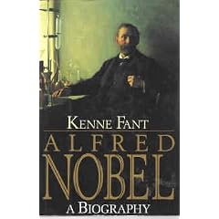 Alfred Nobel: A Biography