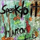 Human Feel -  Speak To It